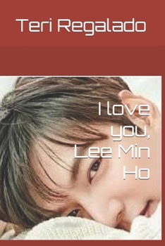 Paperback I love you, Lee Min Ho Book