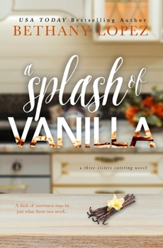 Paperback A Splash of Vanilla Book