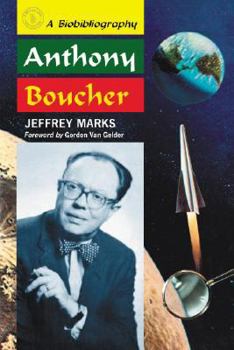 Paperback Anthony Boucher: A Biobibliography Book