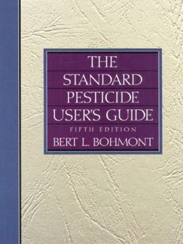 Hardcover The Standard Pesticide User's Guide Book