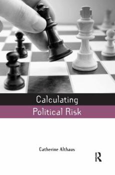 Paperback Calculating Political Risk Book