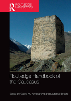 Paperback Routledge Handbook of the Caucasus Book
