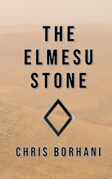 The Elmesu Stone (Calvin Monroe)