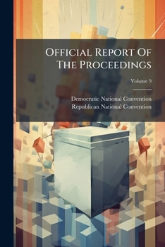 Paperback Official Report Of The Proceedings; Volume 9 Book