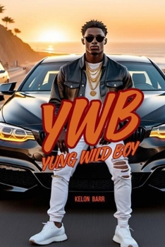 Paperback Yung Wild Boy Book