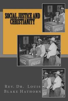Paperback Social Justice and Christianity Book