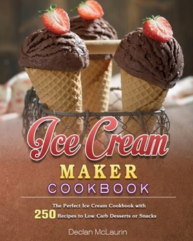 Paperback Ice Cream Maker Cookbook Book