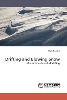 Paperback Drifting and Blowing Snow Book