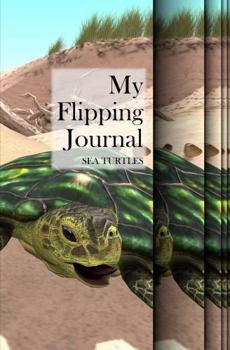 Paperback My Flipping Journal – Sea Turtles Book