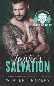 Twister's Salvation (Saint's Outlaws MC: Madison, WI)