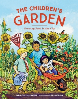 Hardcover The Children's Garden: Growing Food in the City Book