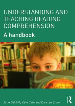 Paperback Understanding and Teaching Reading Comprehension: A handbook Book