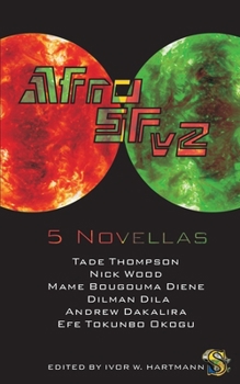 AfroSFv2 - Book #2 of the AfroSF