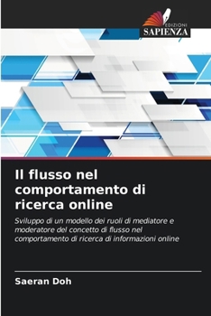 Paperback Il flusso nel comportamento di ricerca online [Italian] Book