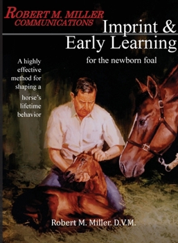 Paperback Imprinting and Early Learning for The Newborn Foal Book