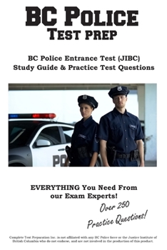 Paperback BC Police Test Prep: BC Police Entrance Test (JIBC) Study Guide & Practice Test Questions Book
