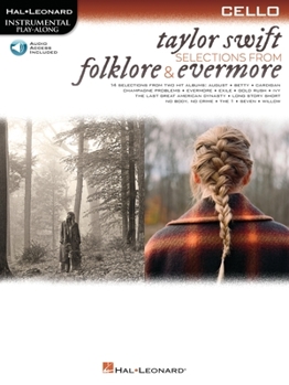 Paperback Taylor Swift - Selections from Folklore & Evermore: Cello Play-Along Book with Online Audio Book