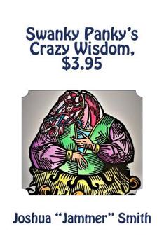 Paperback Swanky Panky's Crazy Wisdom, $3.95 Book