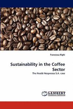 Paperback Sustainability in the Coffee Sector Book