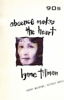 Paperback Absence Makes the Heart Book