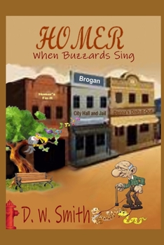 Paperback Homer: When Buzzards Sing Book