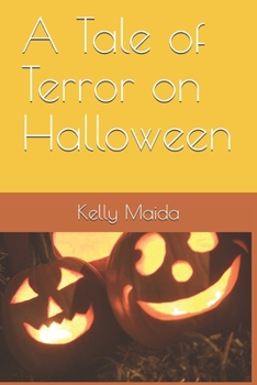 Paperback A tale of terror on Halloween Book