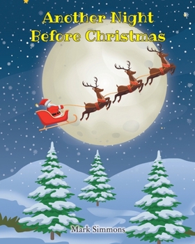 Paperback Another Night Before Christmas Book