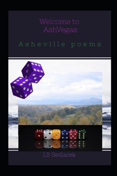 Paperback Welcome to AshVegas: Asheville Poems Book