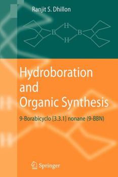 Paperback Hydroboration and Organic Synthesis: 9-Borabicyclo [3.3.1] Nonane (9-Bbn) Book
