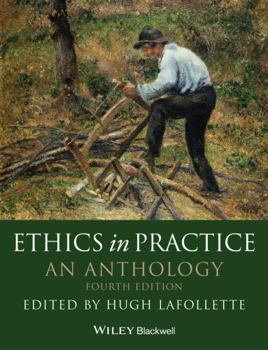 Paperback Ethics in Practice: An Anthology Book