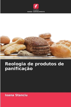 Paperback Reologia de produtos de panificação [Portuguese] Book