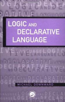 Paperback Logic And Declarative Language Book