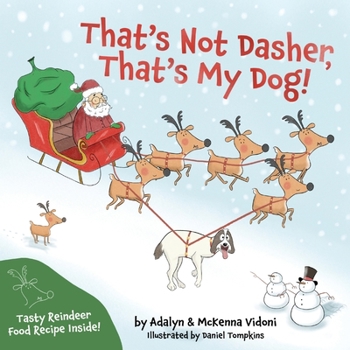 Paperback That's Not Dasher, That's My Dog! Book
