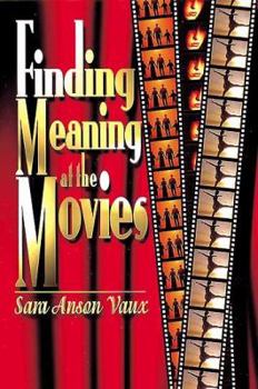 Paperback Finding Meaning at the Movies Book