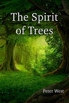 Paperback The Spirit of Trees Book