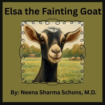 Paperback Elsa The Fainting Goat Book