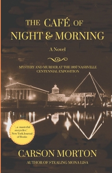 Paperback The Café Of Night And Morning Book