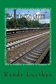 Paperback San Diego Green Line Train Business Directory Book