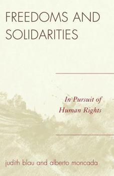 Paperback Freedoms and Solidarities: In Pursuit of Human Rights Book