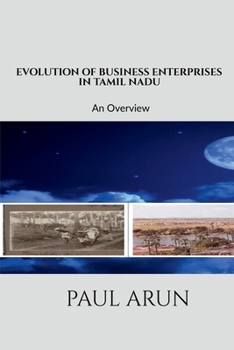 Paperback Evolution of Business Enterprises in Tamil Nadu Book