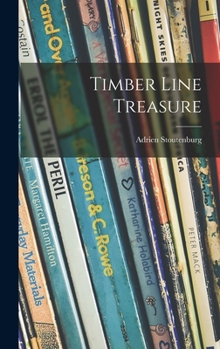 Hardcover Timber Line Treasure Book