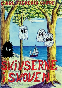 Paperback Skivserne i skoven [Danish] Book