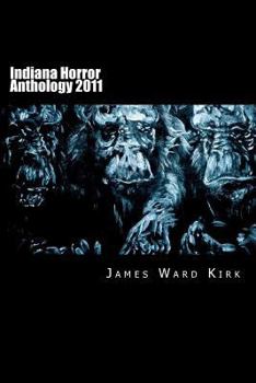 Paperback Indiana Horror Anthology 2011 Book