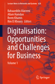 Paperback Digitalisation: Opportunities and Challenges for Business: Volume 1 Book