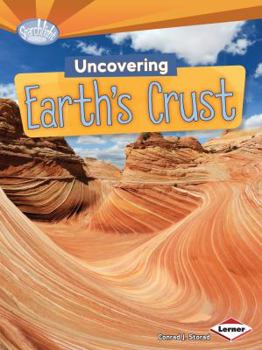 Paperback Uncovering Earth's Crust Book