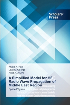 Paperback A Simplified Model for HF Radio Wave Propagation of Middle East Region Book