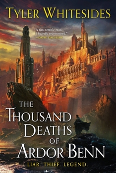 Paperback The Thousand Deaths of Ardor Benn Book