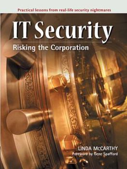 Paperback It Security: Risking the Corporation Book