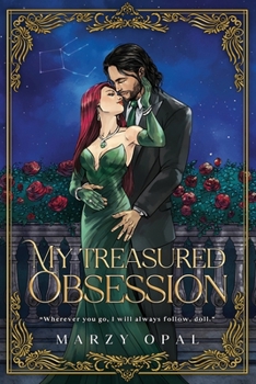 Paperback My Treasured Obsession: A New Adult College Romance Book