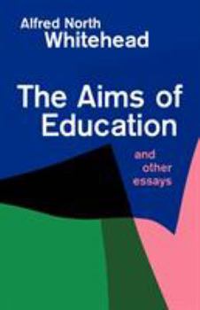 Paperback Aims of Education and Other Essays Book